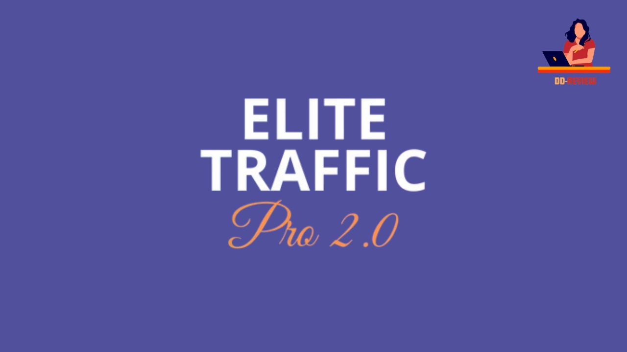 Elite Traffic Pro 2.0 Review 2025 Boost Your Affiliate Marketing with Targeted Traffic